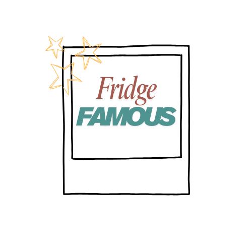 Fridge Famous
